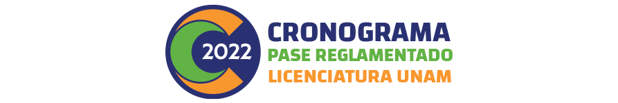Cronograma Pase Reglamentado a Licenciatura UNAM